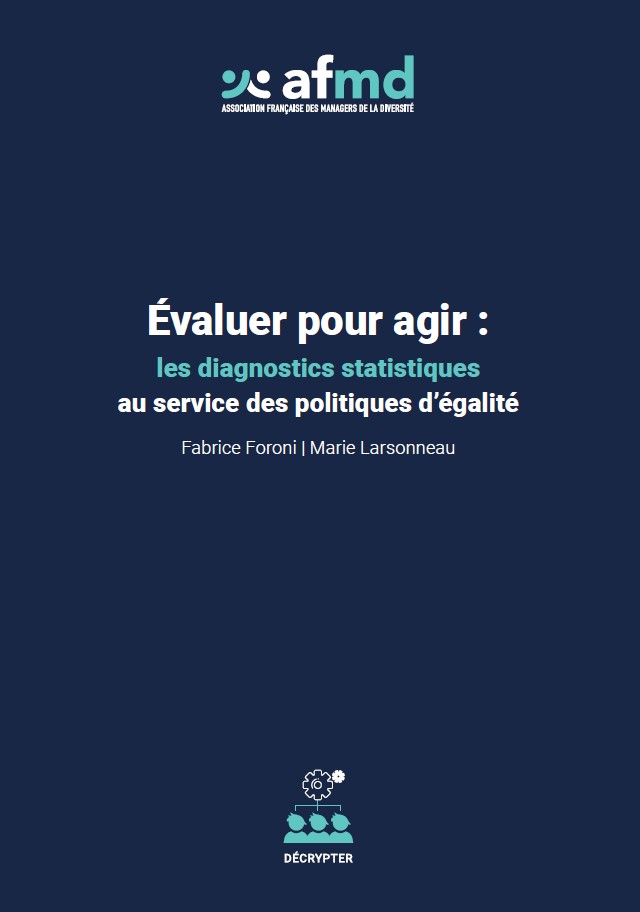 Couverture ouvrage AFMD : Evaluer pour agir : les diagnostics statistiques au service des politiques d'égalité