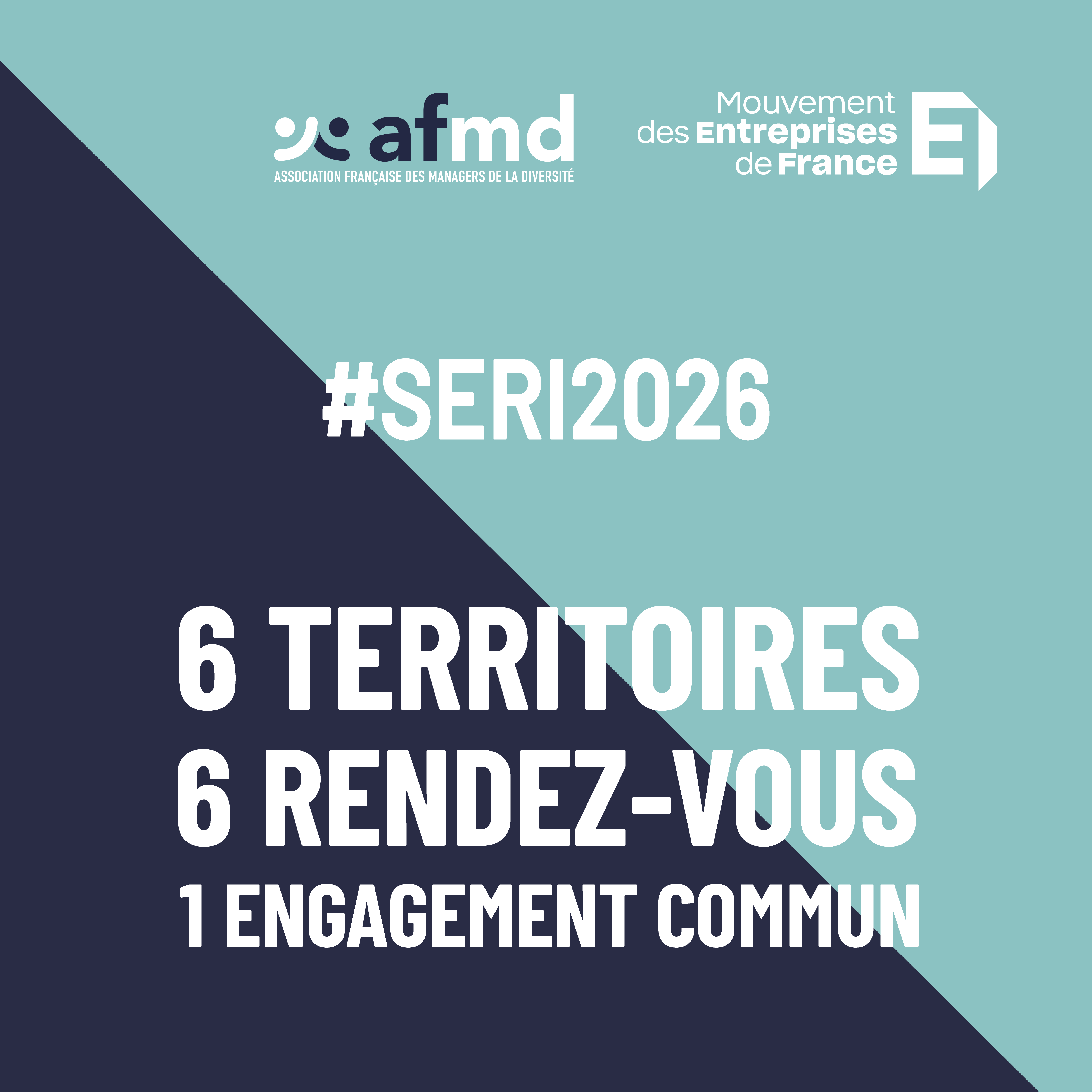 Visuel sur la SERI : 6 territoires, 6 rendez-vous, 1 engagement commun