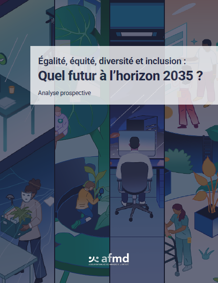 couverture du livrable égalité, équité, diversité et inclusion : quel futur à l'horizon 2035