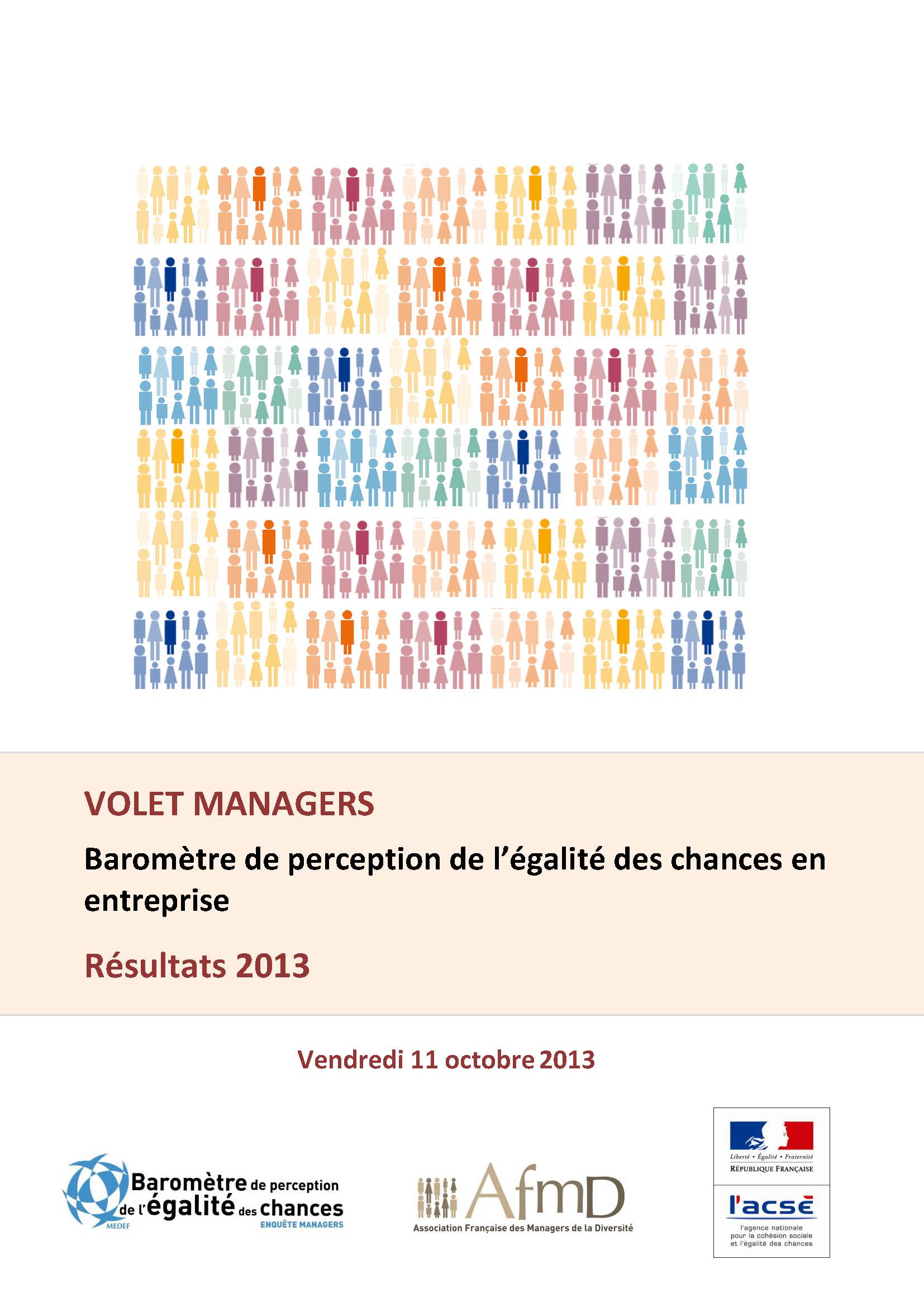 Baromètre de perception de l’égalité des chances en entreprise – volet managers Baromètre de perception de l’égalité des chances en entreprise – volet managers