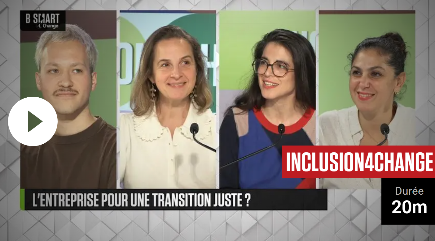 Inclusion4Change : L'entreprise pour une transition juste ?
