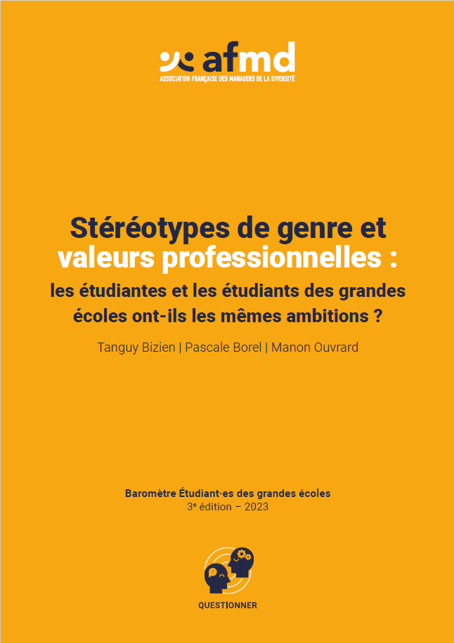 Stéréotypes de genre et valeurs professionnelles : les étudiant·es des Grandes écoles ont-ils les mêmes ambitions ? Stéréotypes de genre et valeurs professionnelles : les étudiant·es des Grandes écoles ont-ils les mêmes ambitions ?