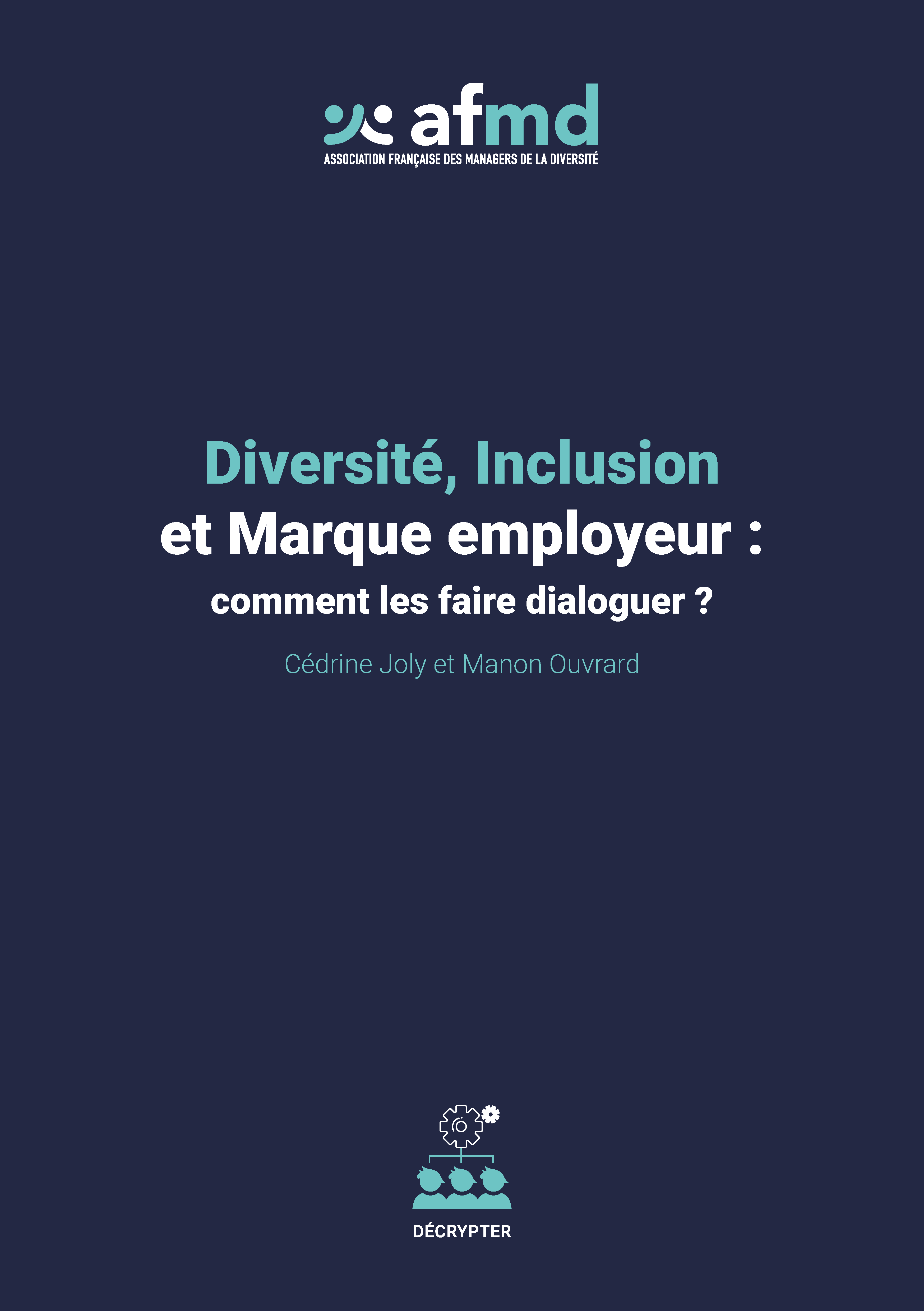Diversité, Inclusion et Marque employeur : comment les faire dialoguer ? Diversité, Inclusion et Marque employeur : comment les faire dialoguer ?
