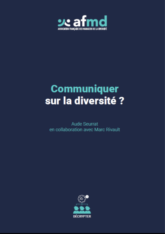 Communiquer sur la diversité ?