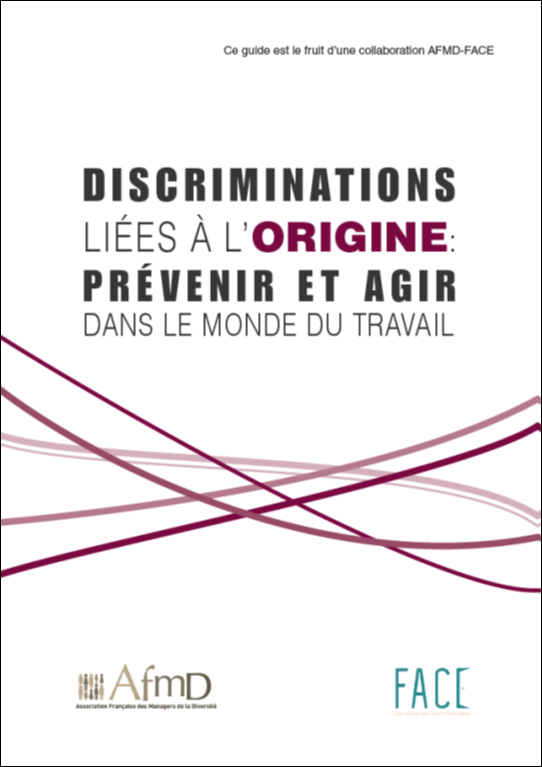 Discriminations liées à l’origine : prévenir et agir dans le monde du travail
