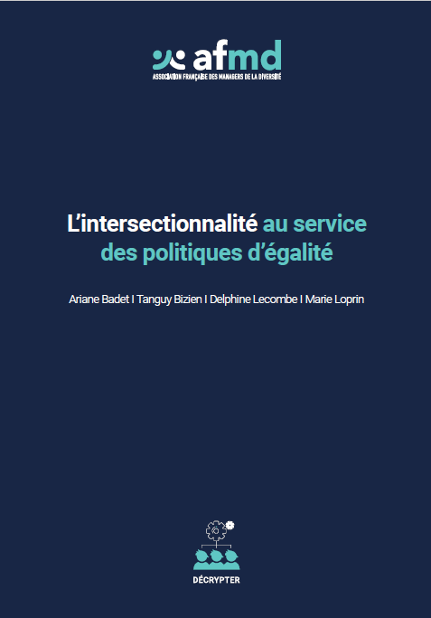 L’intersectionnalité au service des politiques d’égalité L’intersectionnalité au service des politiques d’égalité