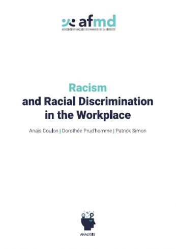 Le racisme et la discrimination raciale au travail (version anglaise) Le racisme et la discrimination raciale au travail (version anglaise)